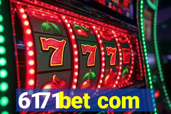 6171bet com